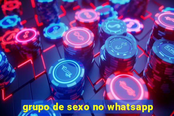 grupo de sexo no whatsapp